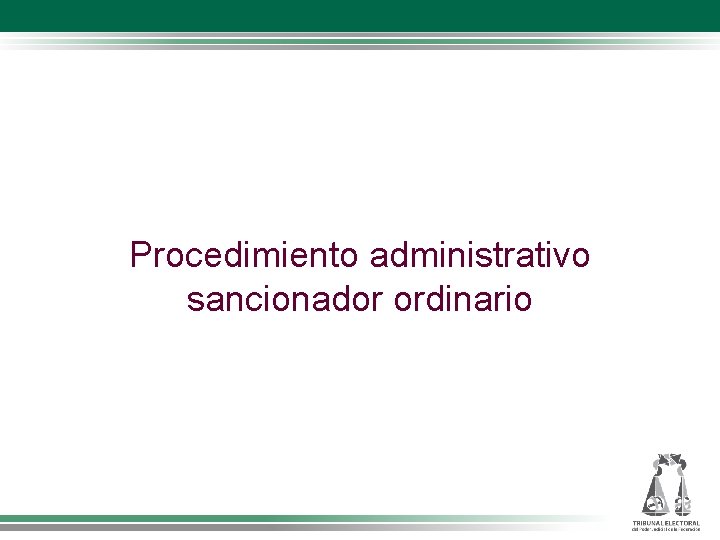 Procedimiento administrativo sancionador ordinario 