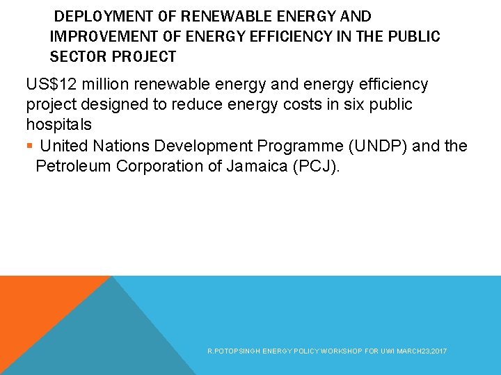 DEPLOYMENT OF RENEWABLE ENERGY AND IMPROVEMENT OF ENERGY EFFICIENCY IN THE PUBLIC SECTOR PROJECT