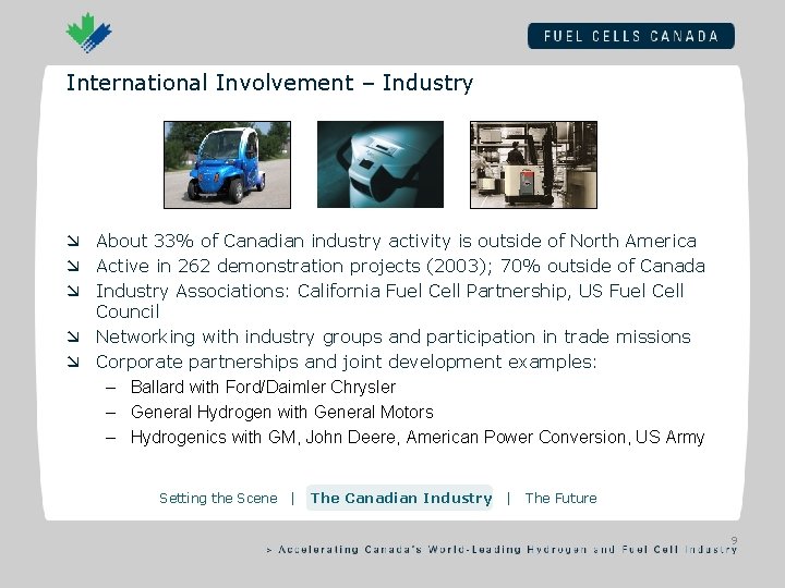 Canadas Hydrogen and Fuel Cell Industry Global Partnering
