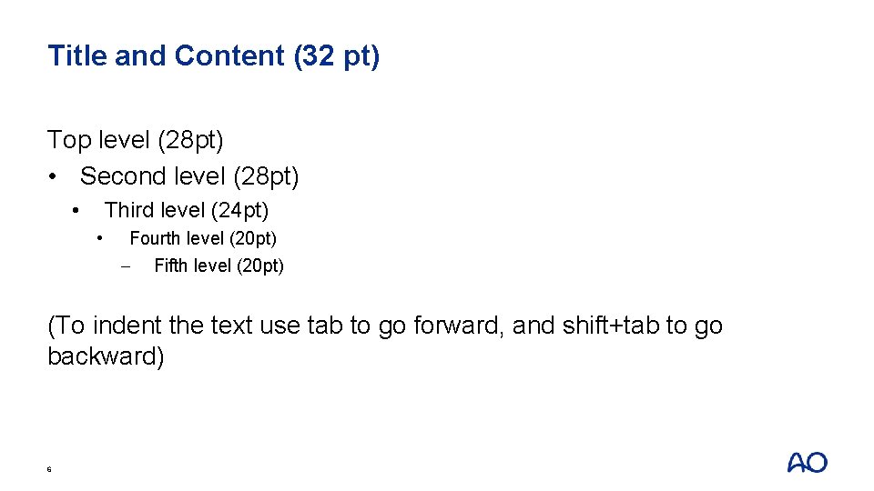 Title and Content (32 pt) Top level (28 pt) • Second level (28 pt)