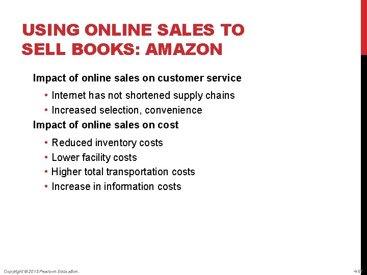 USING ONLINE SALES TO SELL BOOKS: AMAZON Impact of online sales on customer service