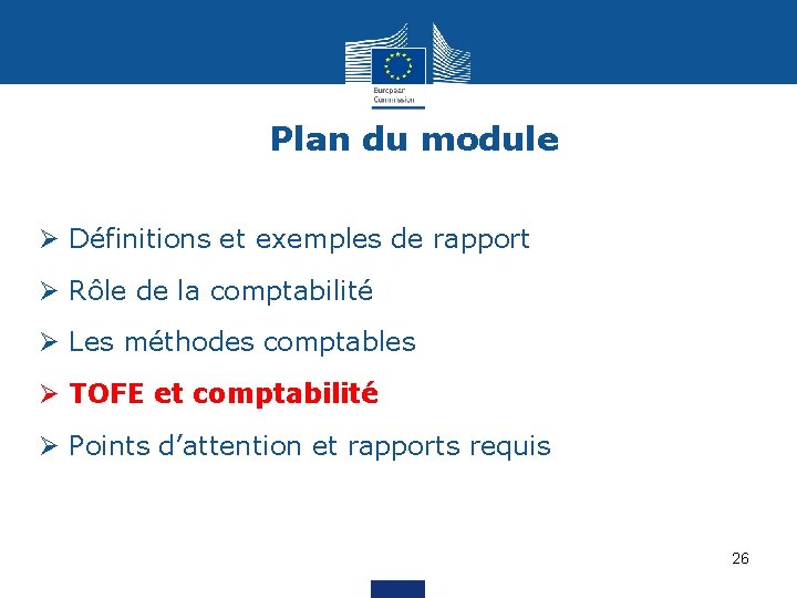 Plan du module Ø Définitions et exemples de rapport Ø Rôle de la comptabilité