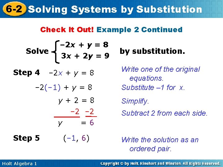 6 -2 Solving Systems by Substitution Check It Out! Example 2 Continued Solve Step