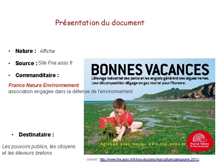 Présentation du document • Nature : Affiche • Source : Site Fne. asso. fr