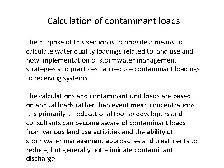 Calculation of contaminant loads The purpose of this section is to provide a means