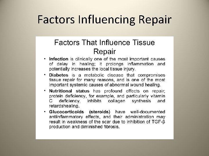 Factors Influencing Repair 