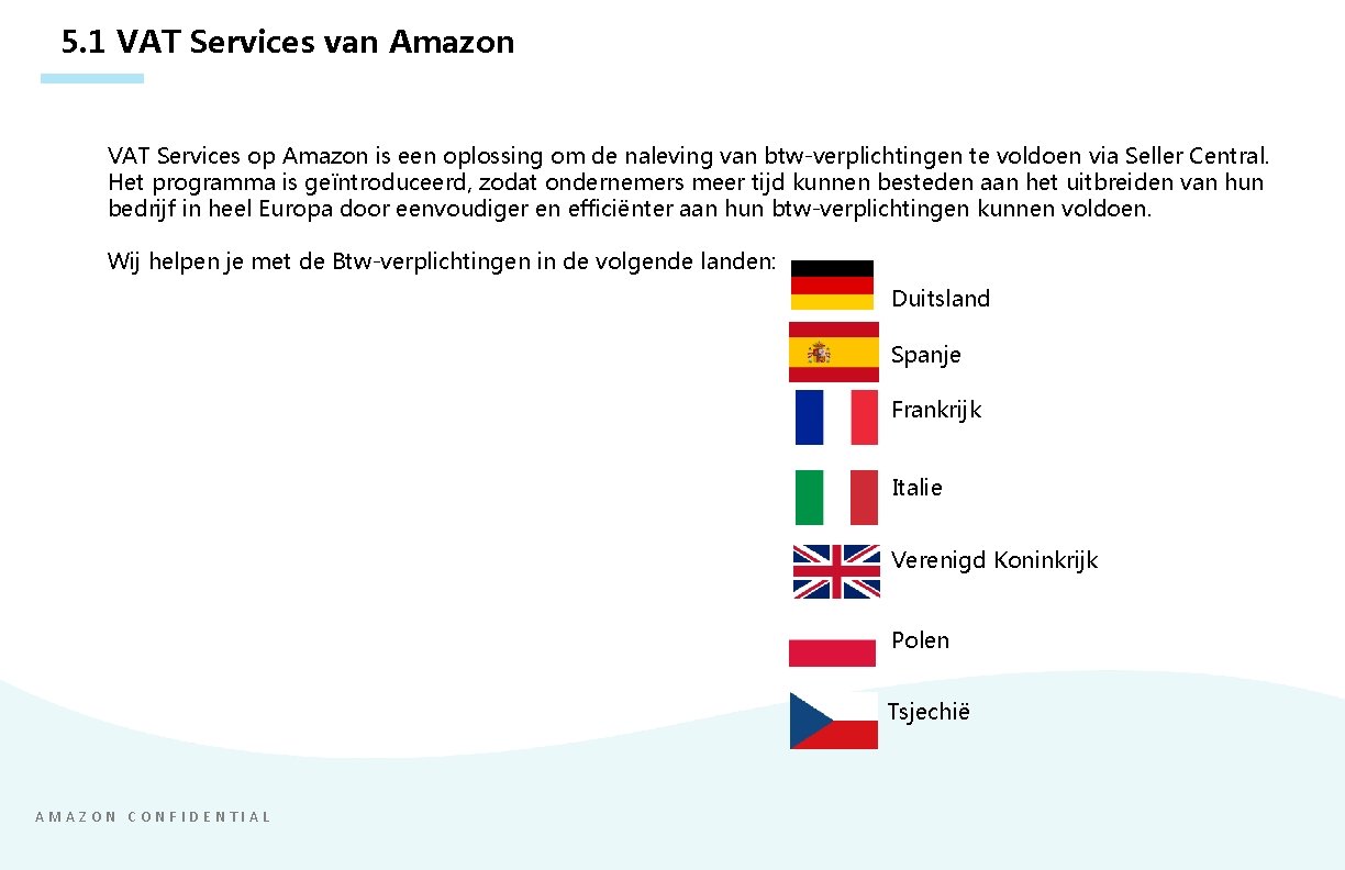 5. 1 VAT Services van Amazon VAT Services op Amazon is een oplossing om