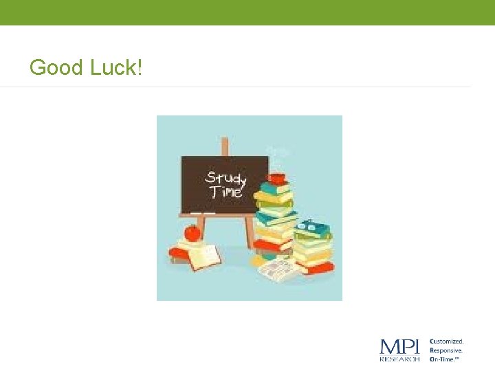 Good Luck! 