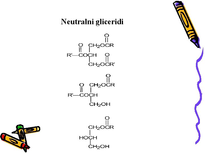 Neutralni gliceridi 