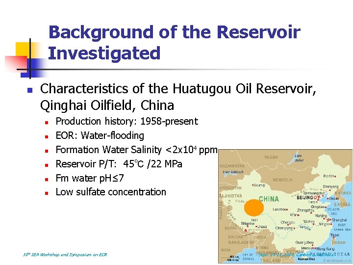 Background of the Reservoir Investigated n Characteristics of the Huatugou Oil Reservoir, Qinghai Oilfield,