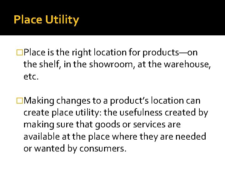 Objective 5 01 Economic Utilities What is utility