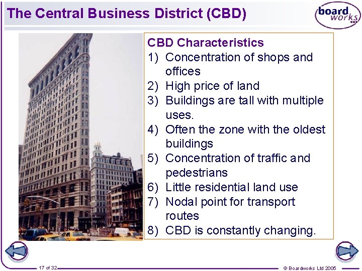 The Central Business District (CBD) CBD Characteristics 1) Concentration of shops and offices 2)