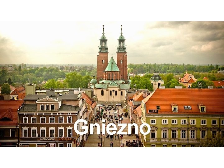 Gniezno 