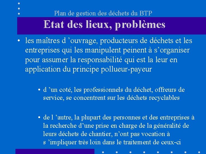 Plan de gestion des dchets du BTP JEUDI