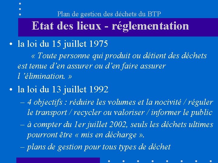 Plan de gestion des dchets du BTP JEUDI