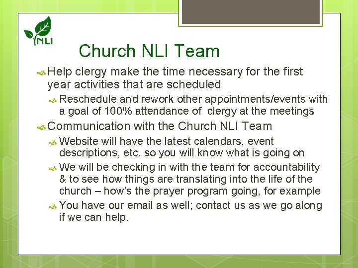 Church NLI Team Help clergy make the time necessary for the first year activities