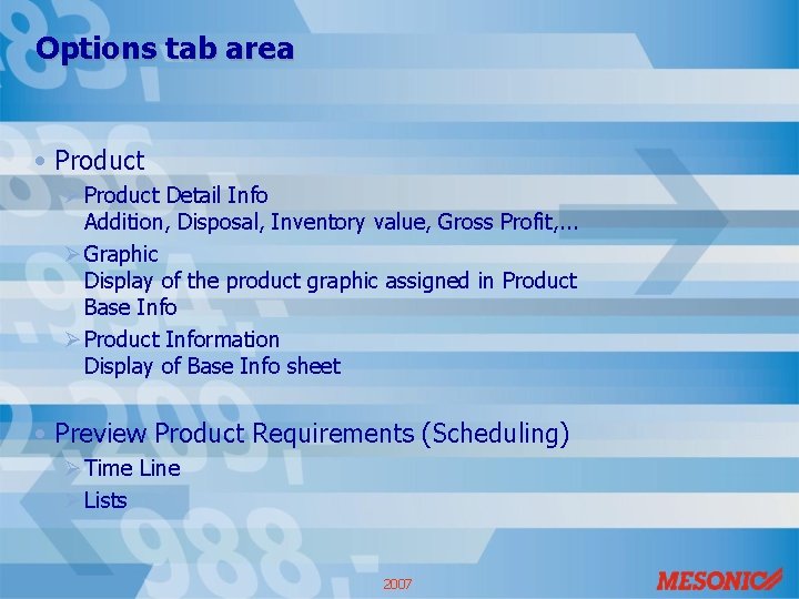 Options tab area • Product Ø Product Detail Info Addition, Disposal, Inventory value, Gross