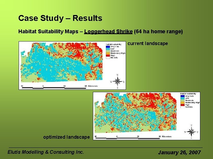 Case Study – Results Habitat Suitability Maps – Loggerhead Shrike (64 ha home range)