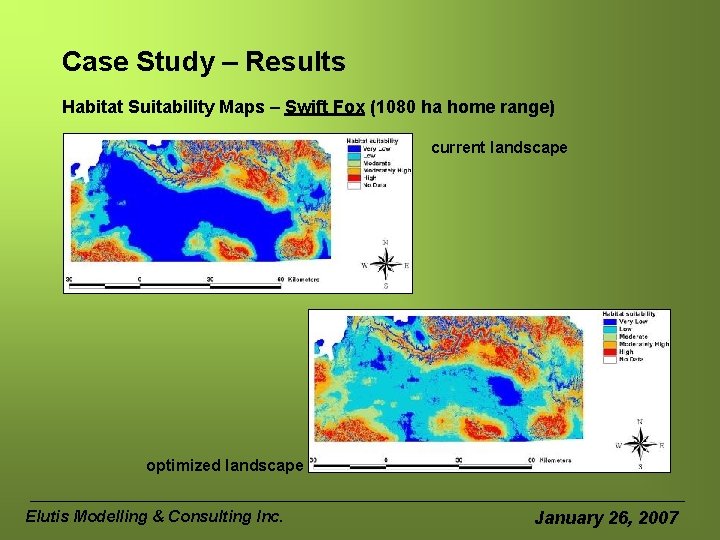 Case Study – Results Habitat Suitability Maps – Swift Fox (1080 ha home range)