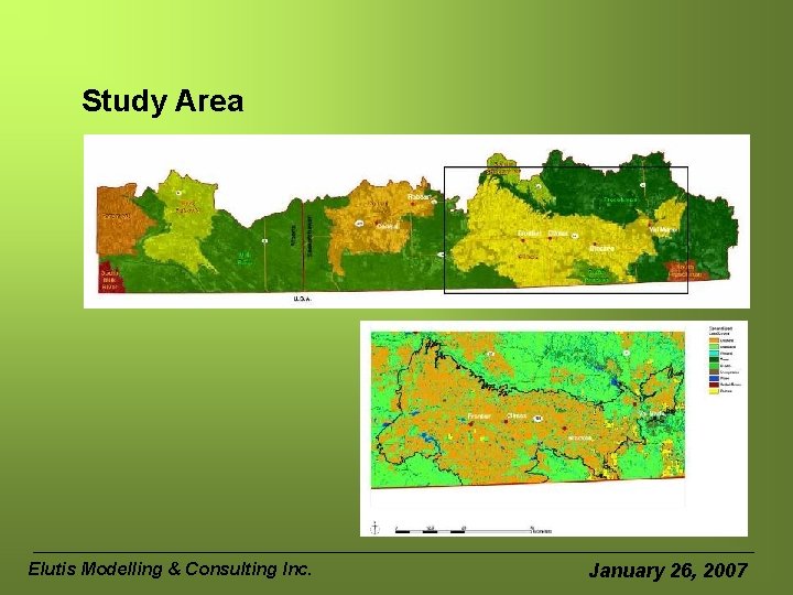 Study Area Elutis Modelling & Consulting Inc. January 26, 2007 