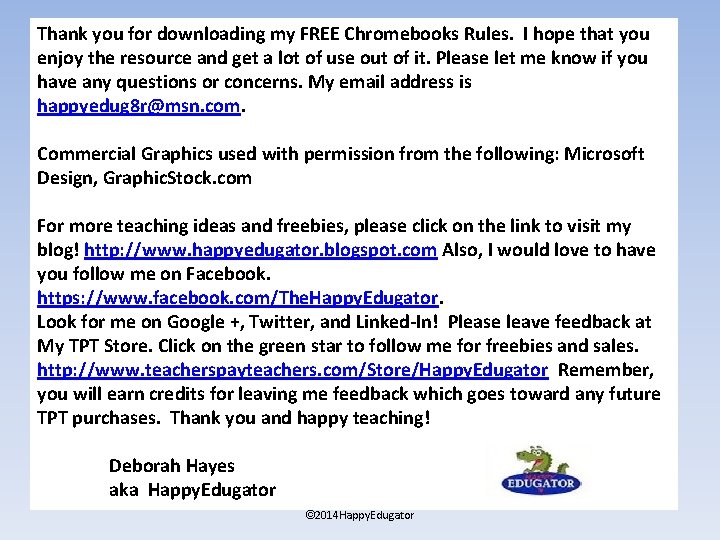 Thank you for downloading my FREE Chromebooks Rules. I hope that you enjoy the