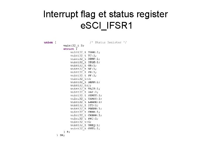 Interrupt flag et status register e. SCI_IFSR 1 