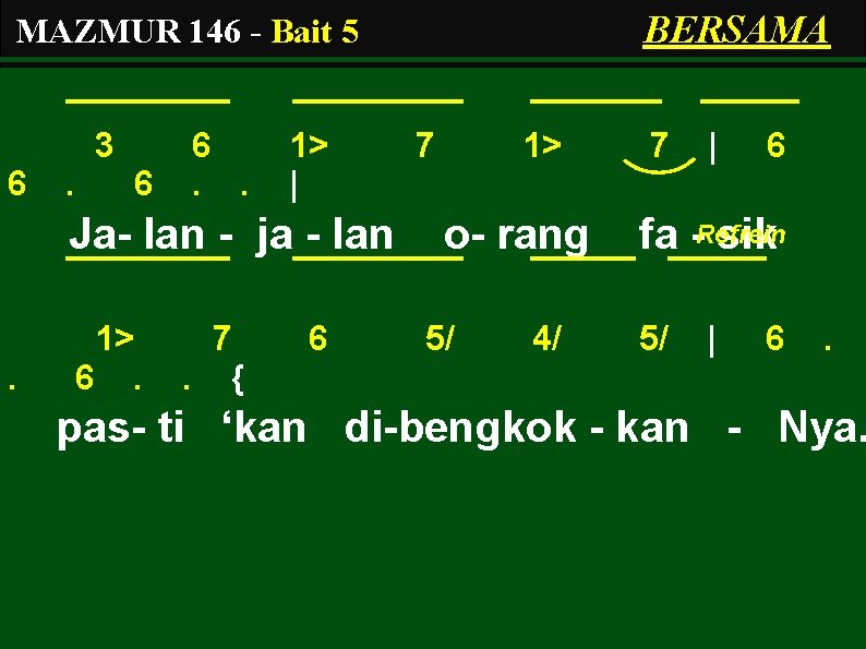 BERSAMA MAZMUR 146 - Bait 5 3 6 . 6 6. . 1> |