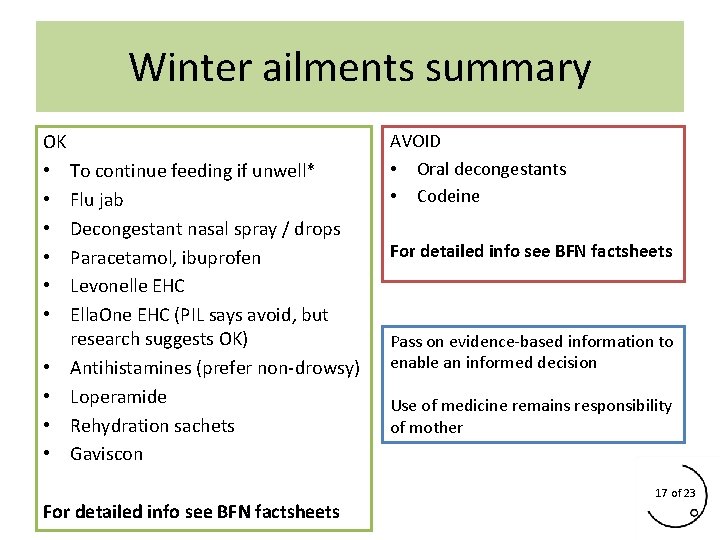 Winter ailments summary OK • To continue feeding if unwell* • Flu jab • Winter ailments summary OK • To continue feeding if unwell* • Flu jab •