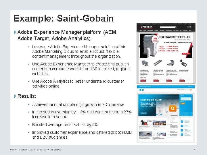 Example: Saint-Gobain › Adobe Experience Manager platform (AEM, Adobe Target, Adobe Analytics) • Leverage