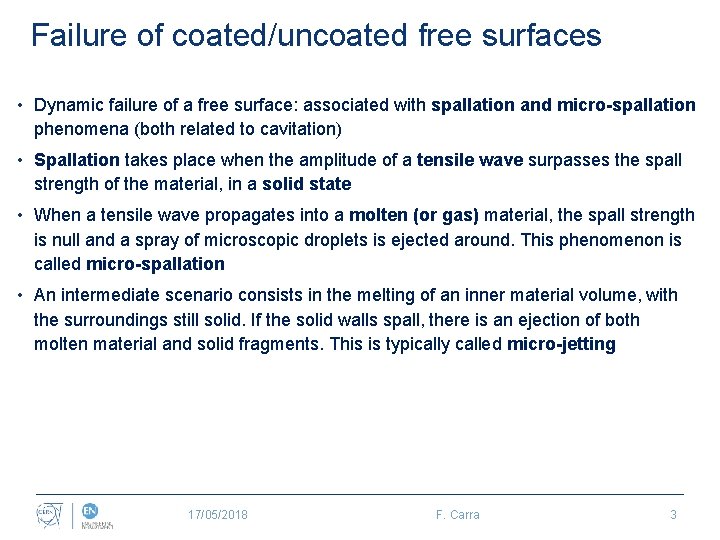 Failure of coated/uncoated free surfaces • Dynamic failure of a free surface: associated with