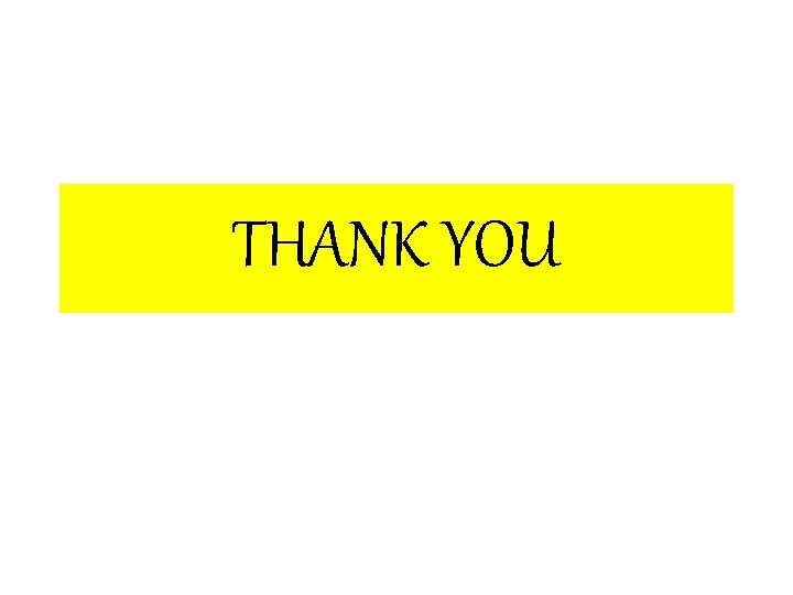 THANK YOU 