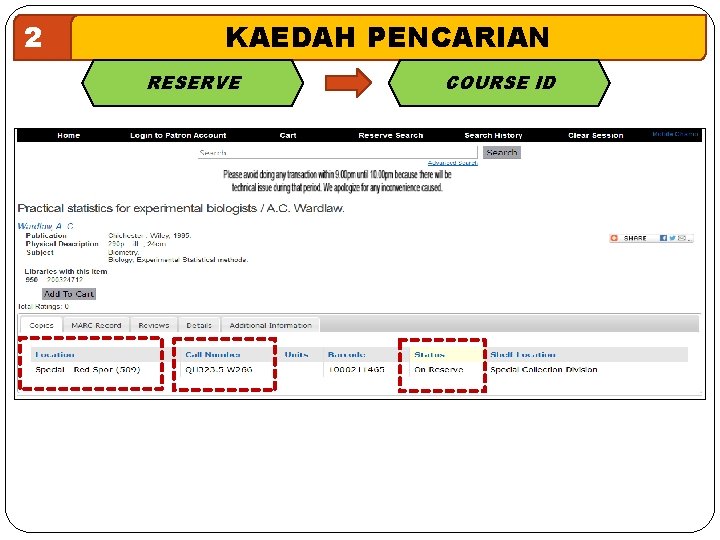 2 KAEDAH PENCARIAN RESERVE COURSE ID 