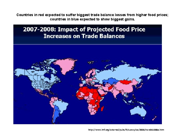 Countries in red expected to suffer biggest trade balance losses from higher food prices;