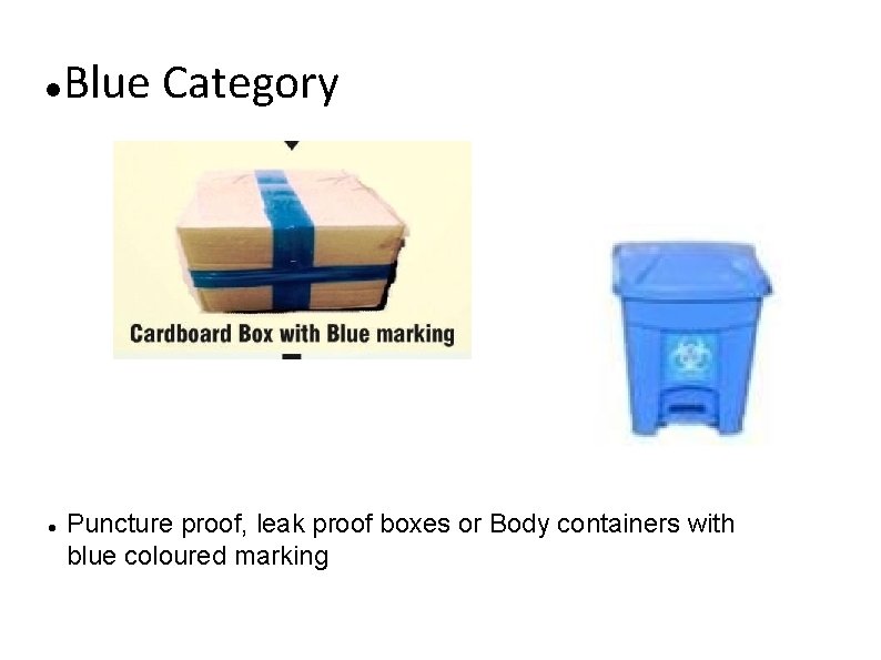  Blue Category Puncture proof, leak proof boxes or Body containers with blue coloured