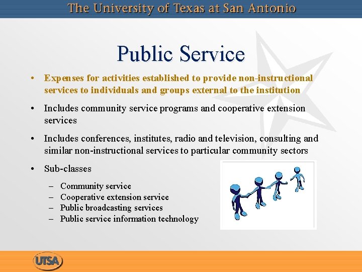 Public Service • Expenses for activities established to provide non-instructional services to individuals and