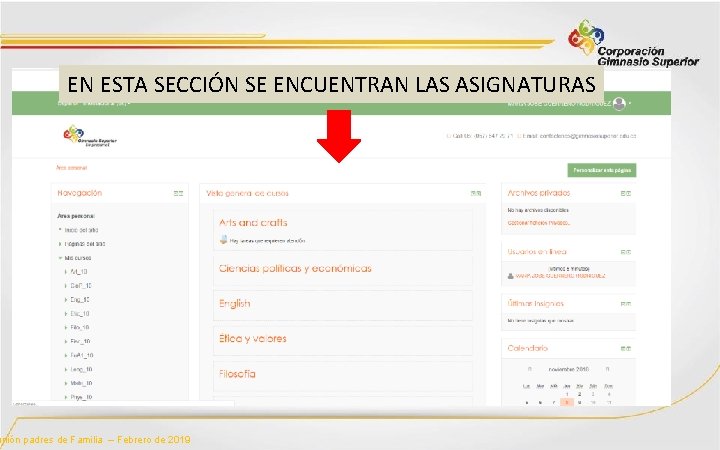 EN ESTA SECCIÓN SE ENCUENTRAN LAS ASIGNATURAS unión padres de Familia – Febrero de