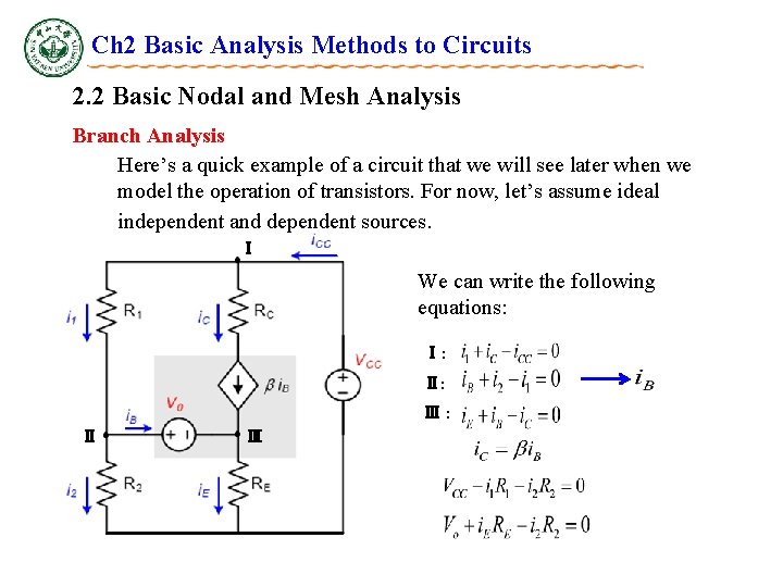 Ch 2 Basic Analysis Methods to Circuits 2. 2 Basic Nodal and Mesh Analysis Ch 2 Basic Analysis Methods to Circuits 2. 2 Basic Nodal and Mesh Analysis