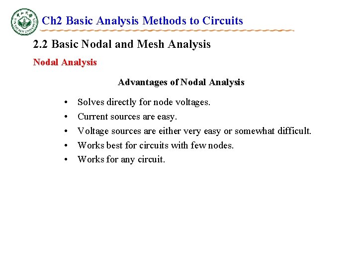 Ch 2 Basic Analysis Methods to Circuits 2. 2 Basic Nodal and Mesh Analysis Ch 2 Basic Analysis Methods to Circuits 2. 2 Basic Nodal and Mesh Analysis