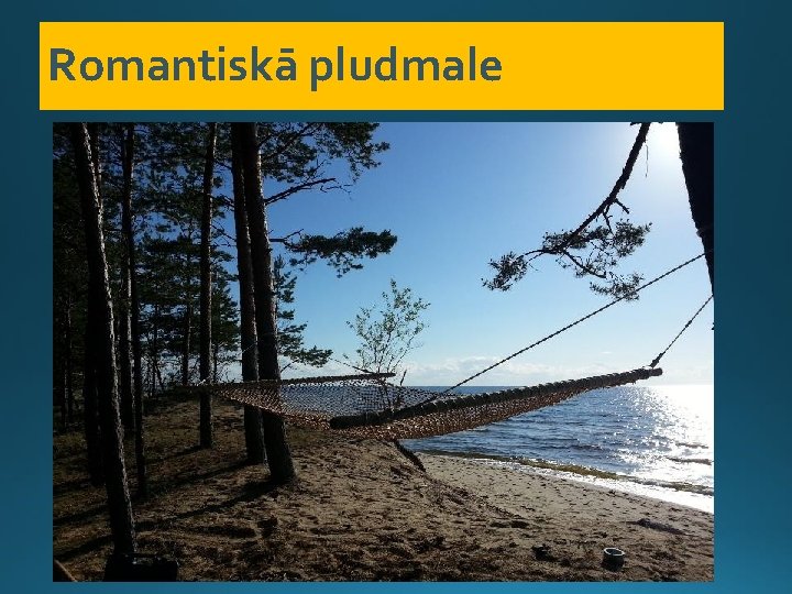 Romantiskā pludmale 