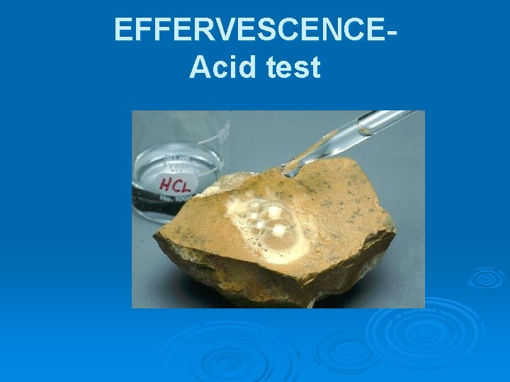 EFFERVESCENCEAcid test 
