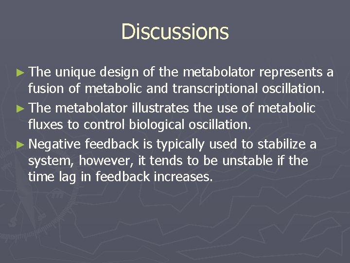 Discussions ► The unique design of the metabolator represents a fusion of metabolic and