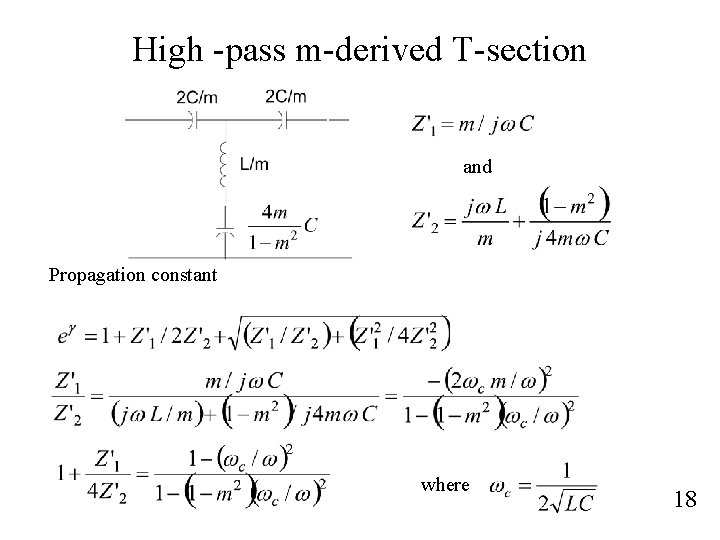 High -pass m-derived T-section and Propagation constant where 18 