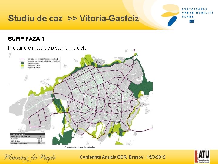 Studiu de caz >> Vitoria-Gasteiz SUMP FAZA 1 Propunere rețea de piste de biciclete
