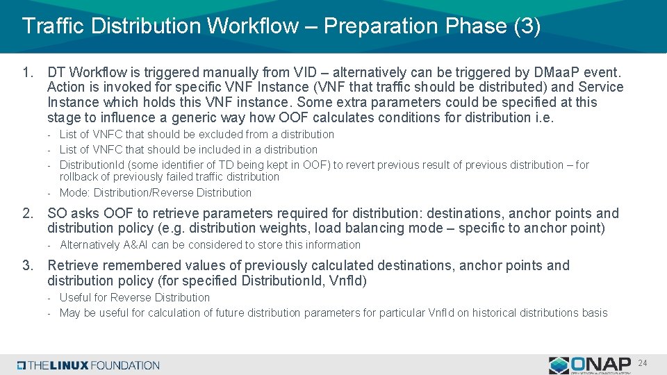 Traffic Distribution Workflow – Preparation Phase (3) 1. DT Workflow is triggered manually from