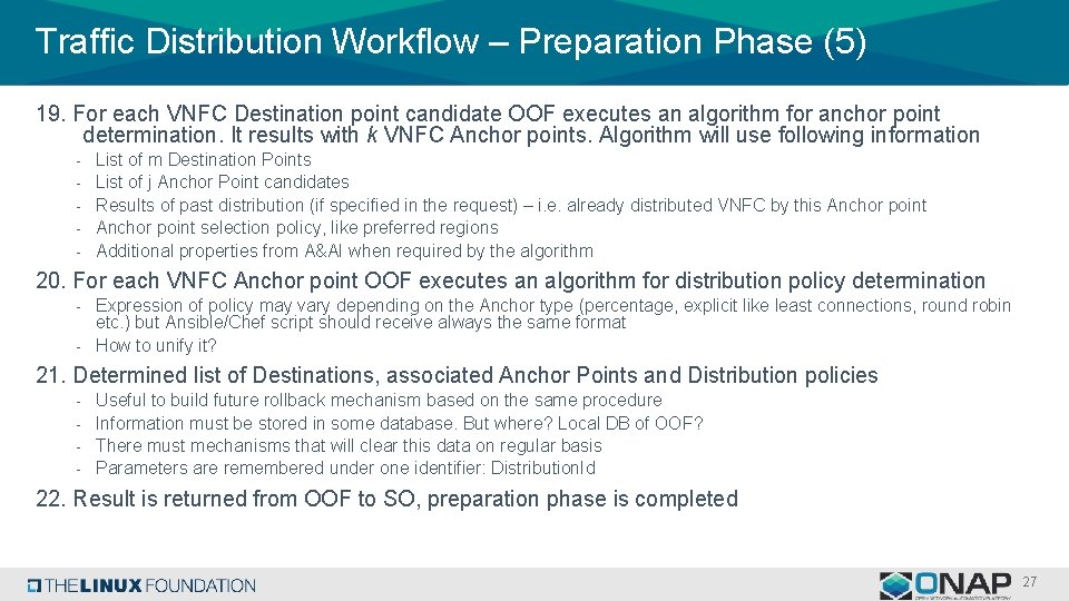 Traffic Distribution Workflow – Preparation Phase (5) 19. For each VNFC Destination point candidate