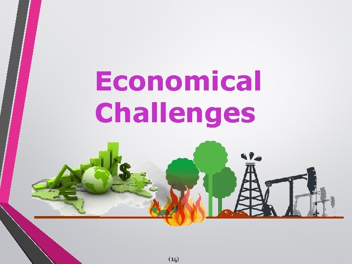 Economical Challenges (14) 