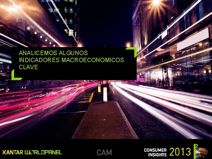 ANALICEMOS ALGUNOS INDICADORES MACROECONOMICOS CLAVE 2 