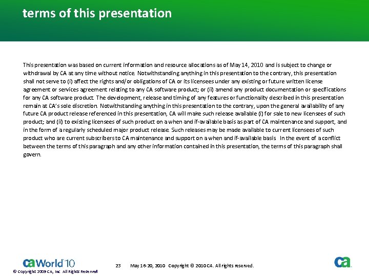 terms of this presentation This presentation was based on current information and resource allocations terms of this presentation This presentation was based on current information and resource allocations