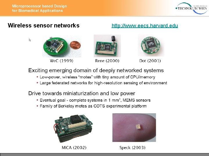 Wireless sensor networks http: //www. eecs. harvard. edu 