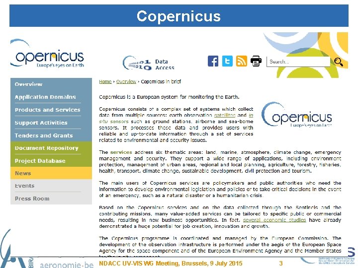 Copernicus NDACC UV-VIS WG Meeting, Brussels, 9 July 2015 3 